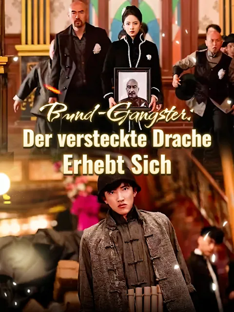 Poster von Bund-Gangster: Der versteckte Drache erhebt sich