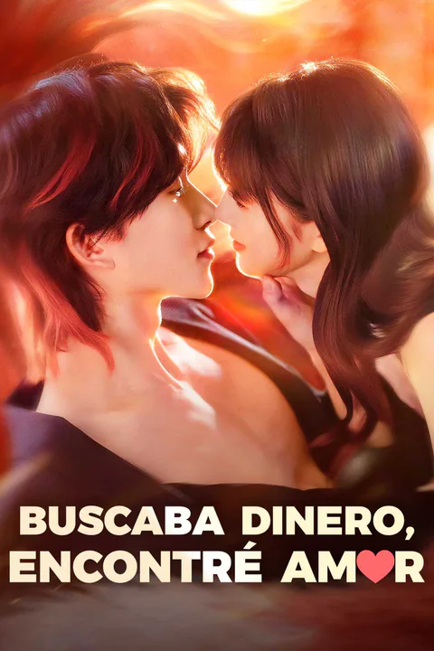 Póster de Buscaba dinero, encontré amor