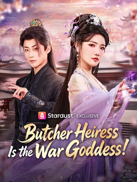 Butcher Heiress Is the War Goddess! poster