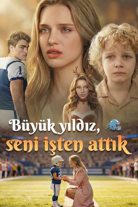 Büyük yıldız, seni işten attık afişi
