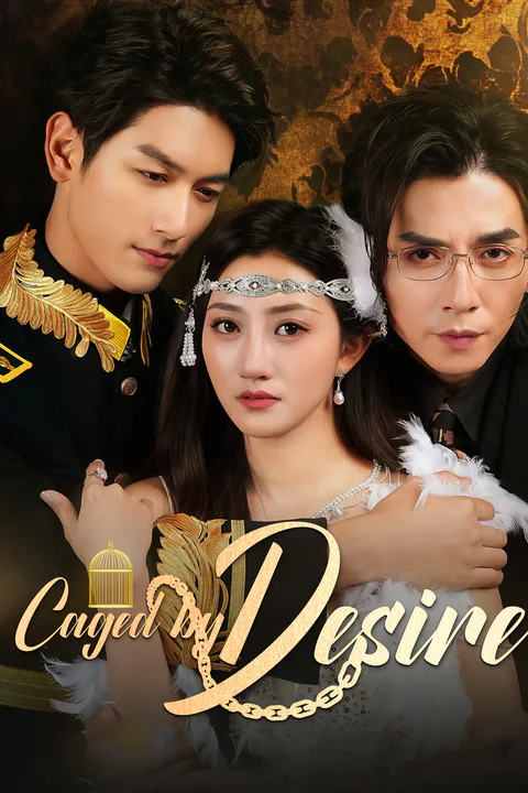 Caged by Desire poster