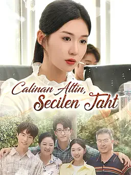 Calinan Altin, Secilen Taht afişi