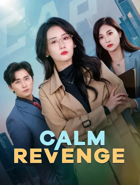 Calm Revenge poster