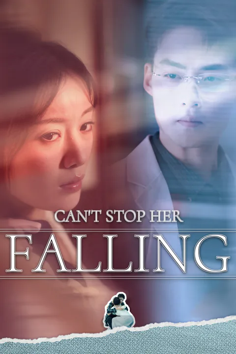 Can't Stop Her Falling poster