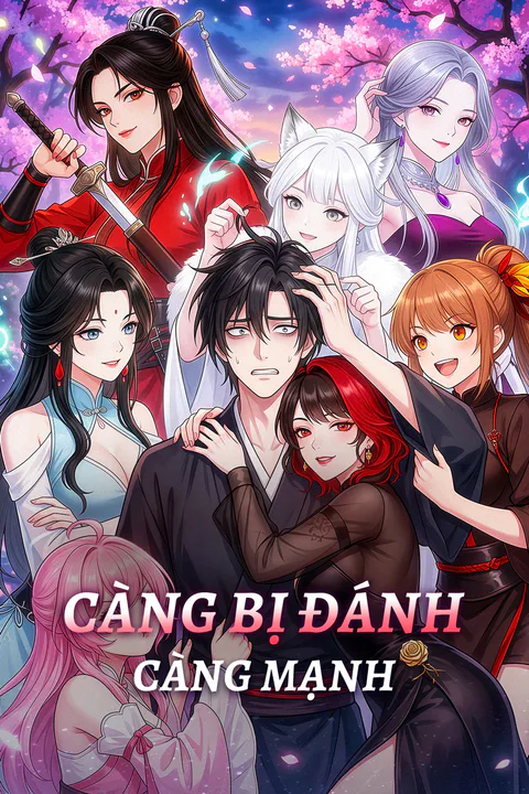 Poster Càng Bị Đánh Càng Mạnh