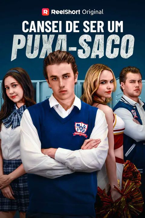 Pôster de Cansei de ser um puxa-saco