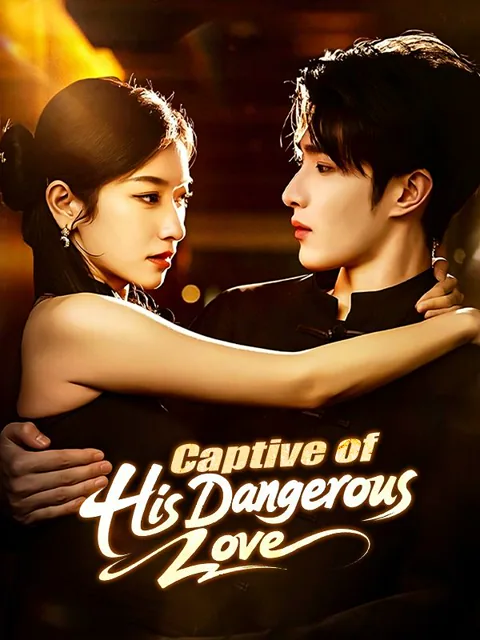 Captive of His Dangerous Love poster