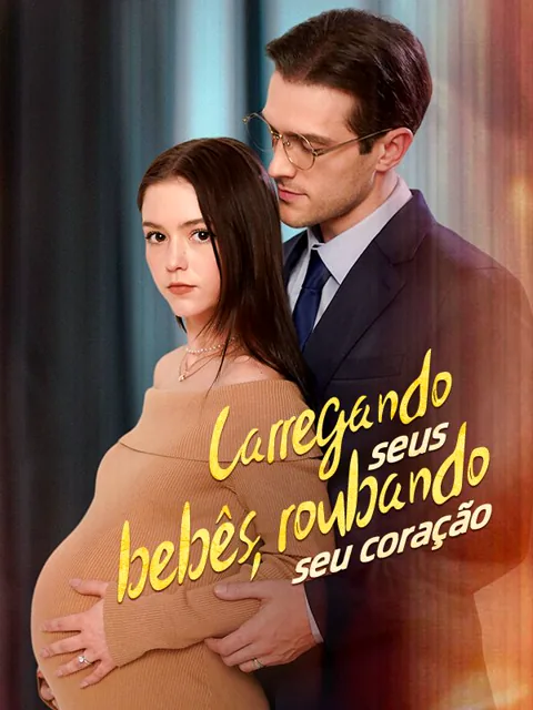 Pôster de Carregando Seus Bebês, Roubando Seu Coração (Dublado)