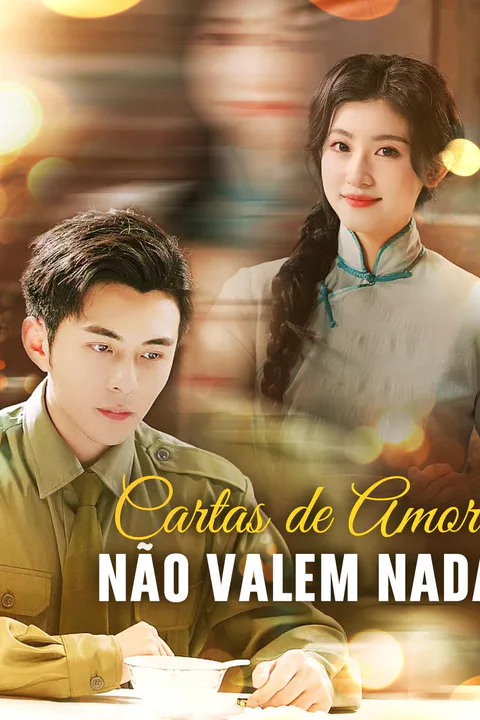 Pôster de Cartas de Amor Não Valem Nada