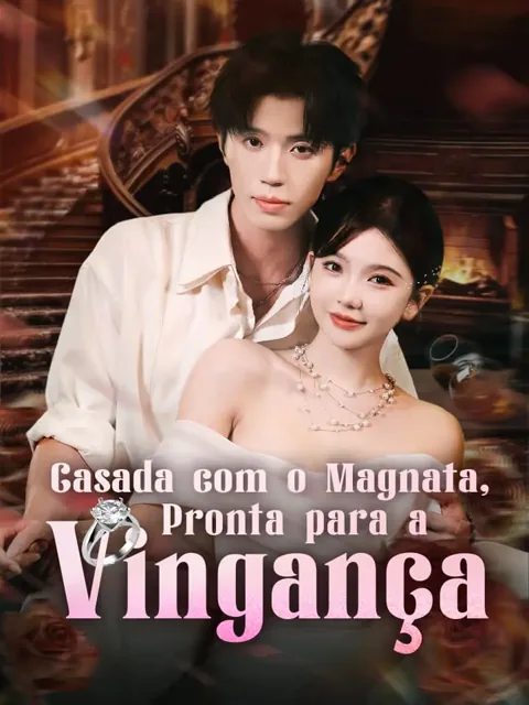 Pôster de Casada com o Magnata, Pronta para a Vingança