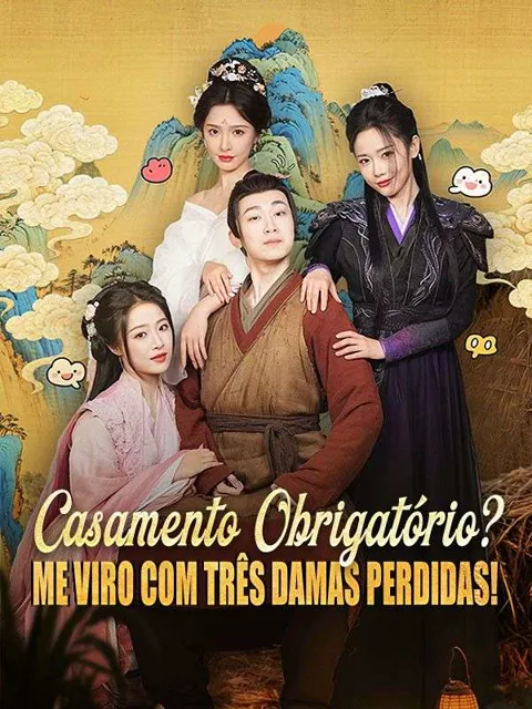 Pôster de Casamento Obrigatório? Me Viro com Três Damas Perdidas! (Dublado)