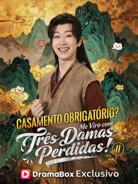 Pôster de Casamento Obrigatório? Me Viro com Três Damas Perdidas! II (Dublado)