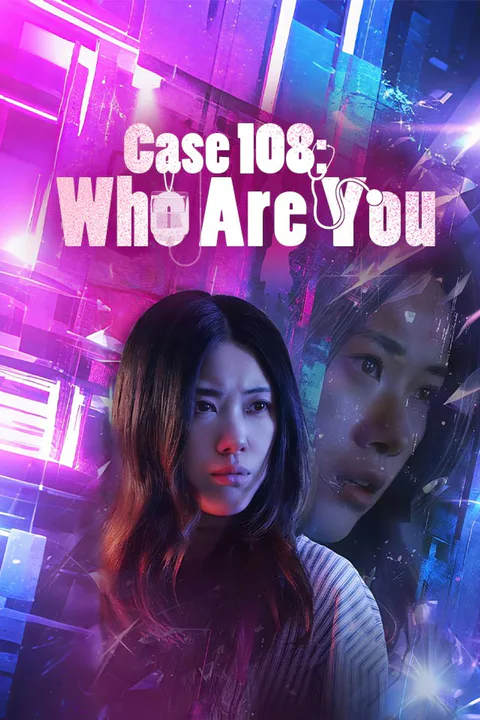 Case 108: Who Are You poster