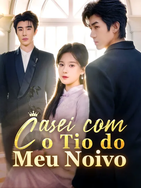 Pôster de Casei com o Tio do Meu Noivo