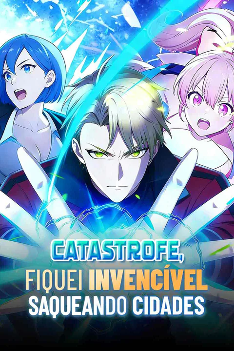 Pôster de Catástrofe, fiquei invencível saqueando cidades