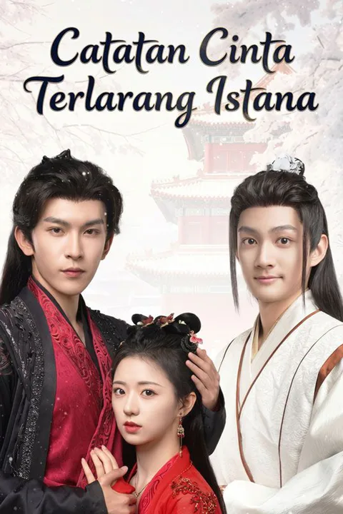 Poster Catatan Cinta Terlarang Istana