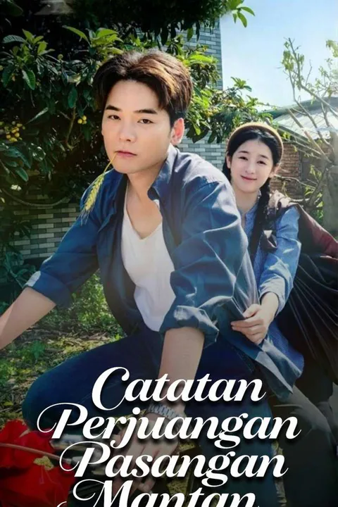 Poster Catatan Perjuangan Pasangan Mantan