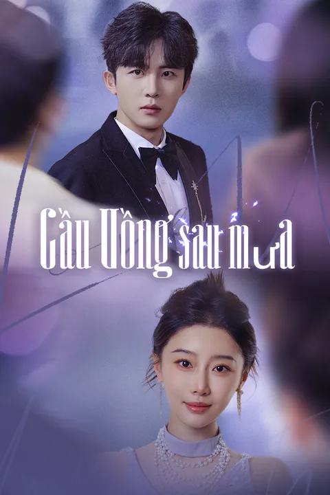 Poster Cầu Vồng Sau Mưa
