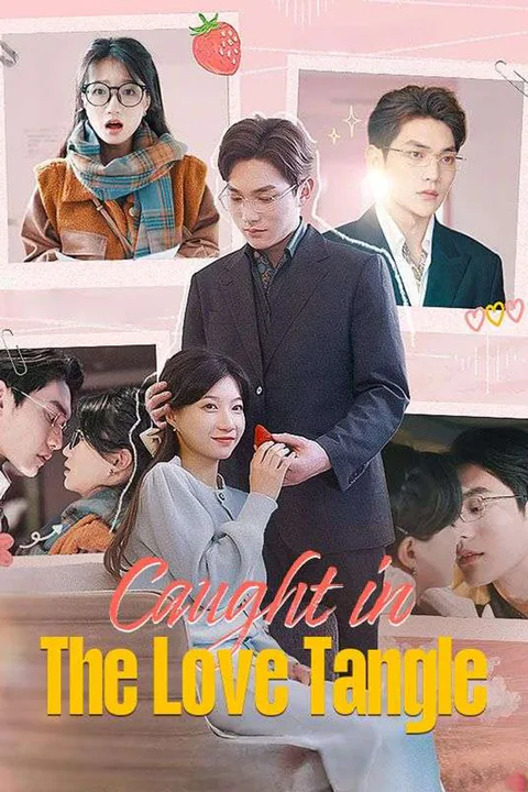 Caught in the Love Tangle poster