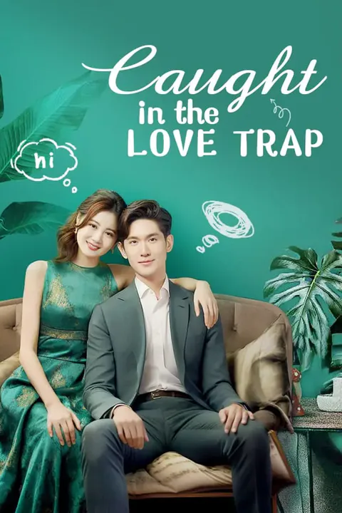 Caught in the Love Trap poster