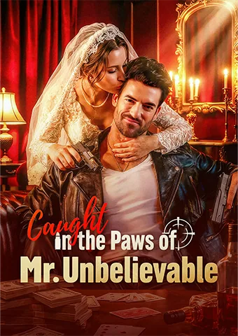 Caught in the Paws of Mr. Unbelievable poster