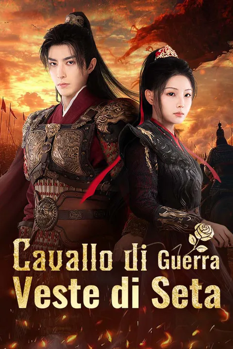 Locandina di Cavallo di Guerra, Veste di Seta