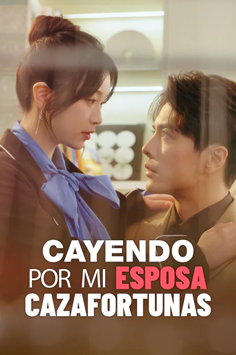 Póster de Cayendo por Mi Esposa Cazafortunas