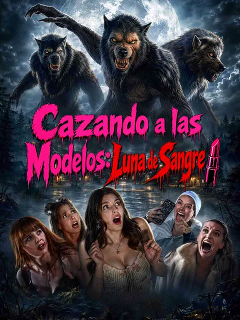 Póster de Cazando a las modelos: Luna de sangre