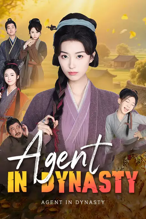 Affiche d’Agent in Dynasty