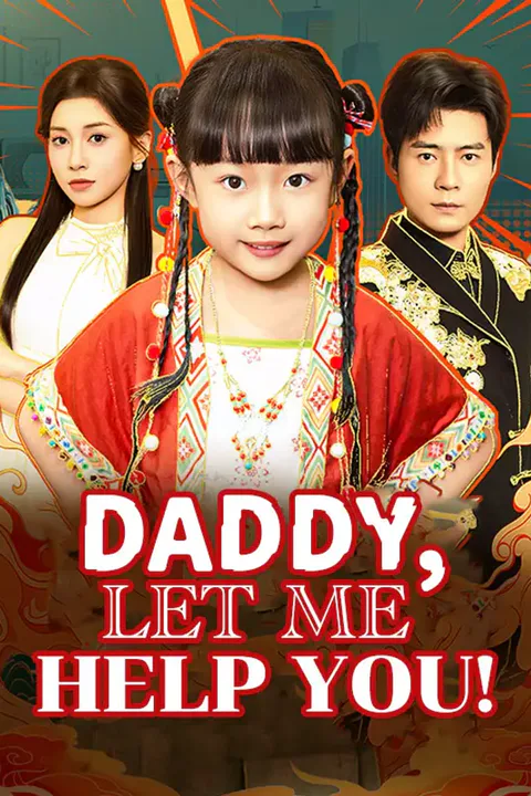 Affiche de Daddy, Let Me Help You!