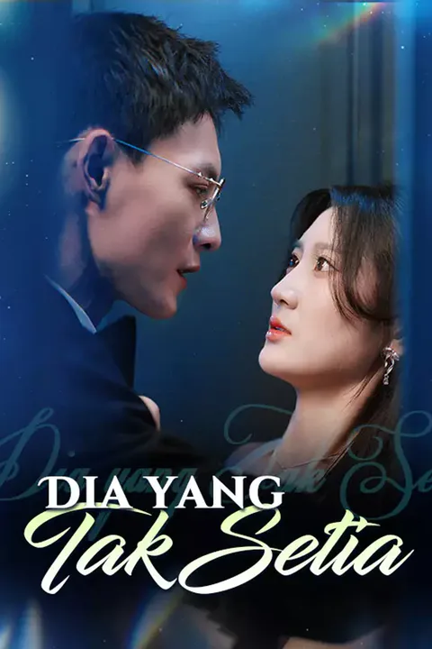 Poster Dia yang Tak Setia