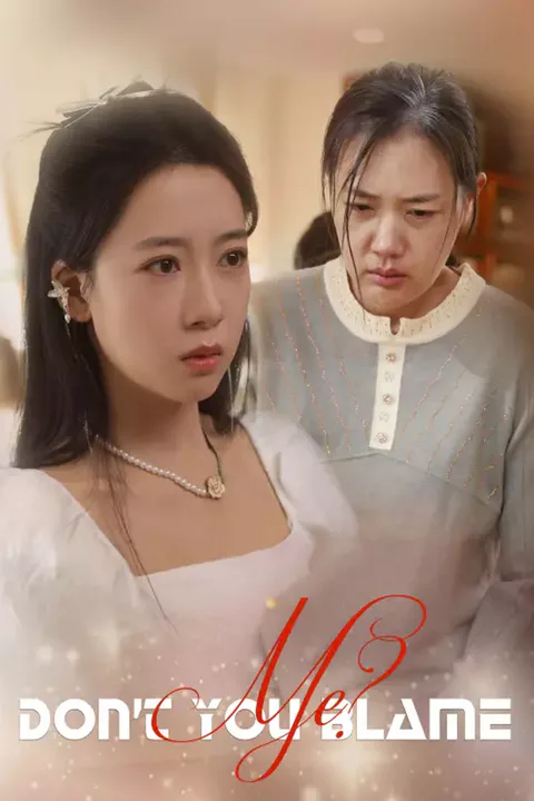 Affiche de Don't You Blame Me?