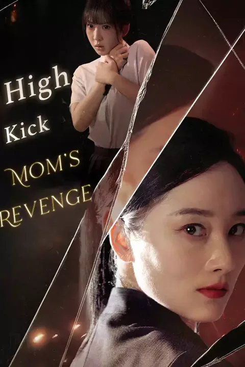 Póster de [cc]High Kick: Mom's Revenge