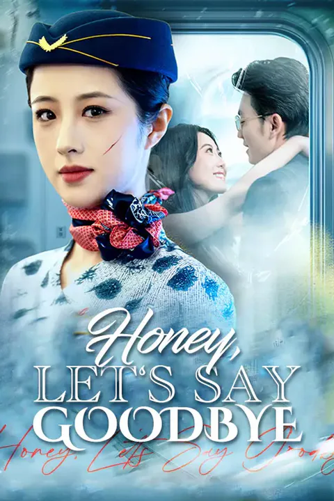 Affiche de Honey, Let’s Say Goodbye