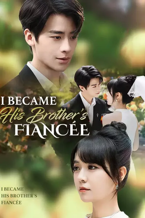 Affiche d’I Became His Brother's Fiancée