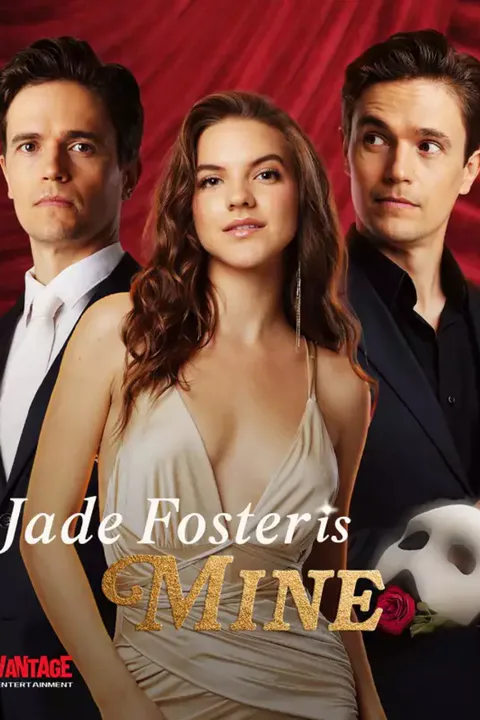 Affiche de Jade Foster is Mine