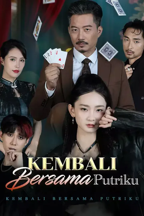 Poster Kembali Bersama Putriku