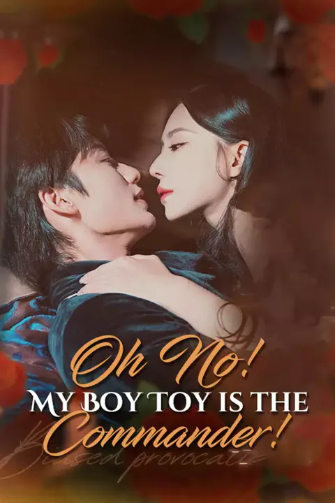 Affiche d’Oh No! My Boy Toy is the Commander!
