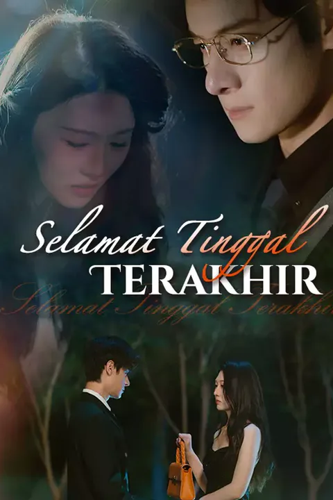 Poster Selamat Tinggal Terakhir