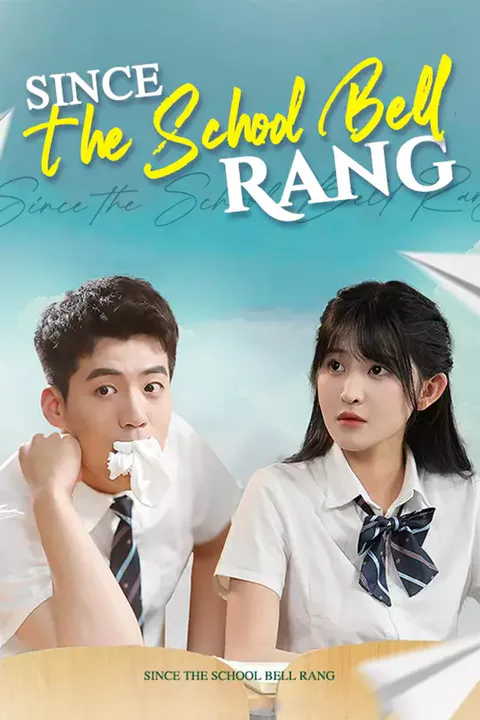 Affiche de Since the School Bell Rang