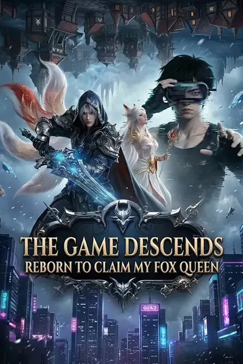 Poster von [cc] The Game Descends: Reborn to Claim My Fox Queen