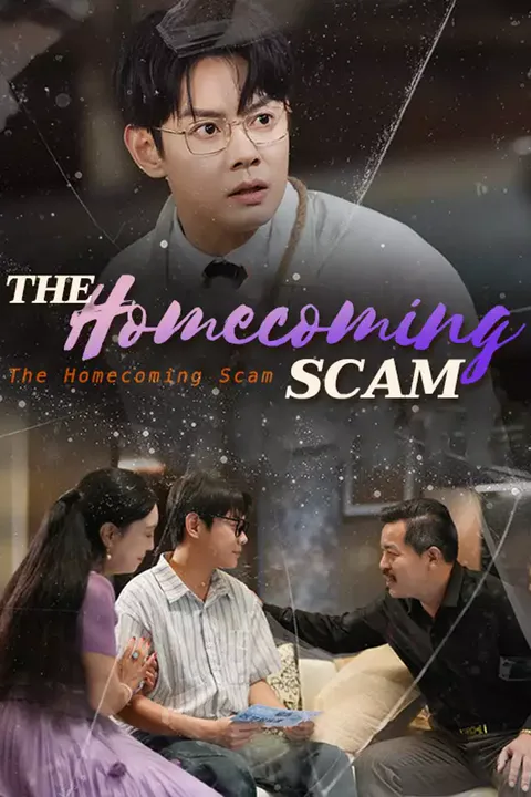 Affiche de The Homecoming Scam