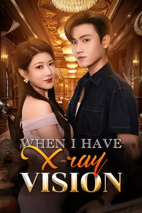 Póster de [cc] When I Have X-ray Vision