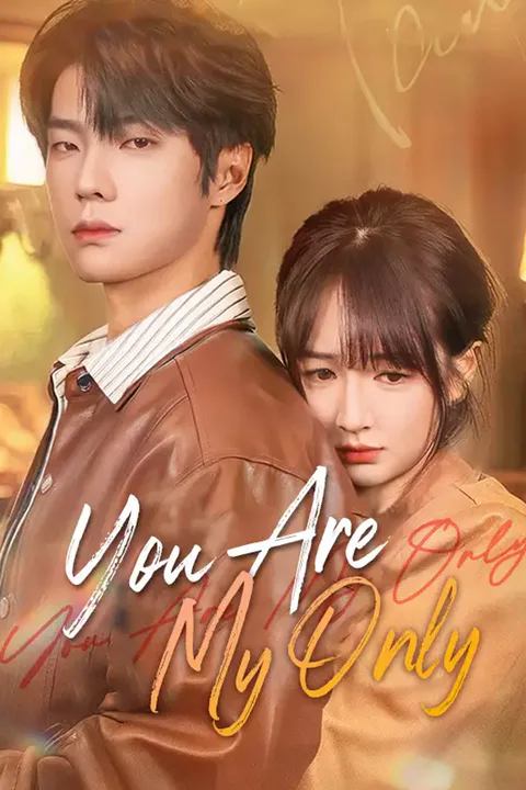 Affiche de You Are My Only