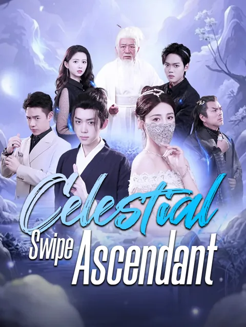 Celestial Swipe Ascendant poster