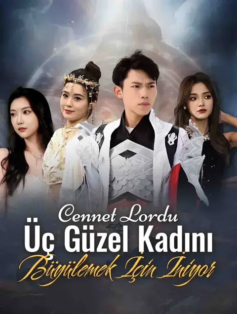 Cennet Lordu Üç Güzel Kadını Büyülemek İçin İniyor afişi
