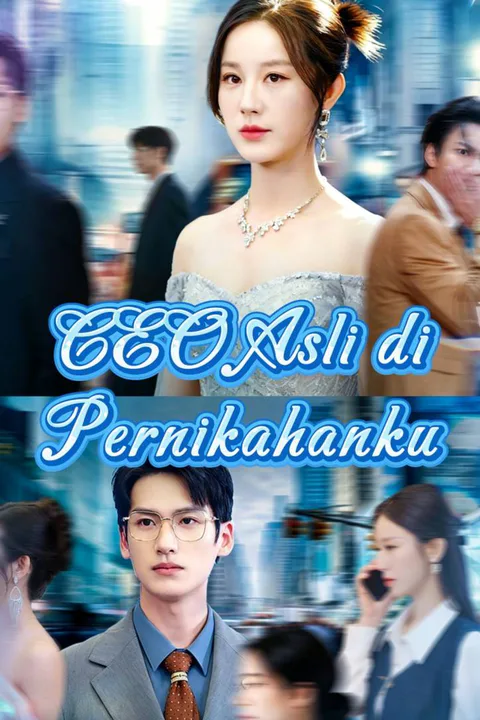 Poster CEO Asli di Pernikahanku