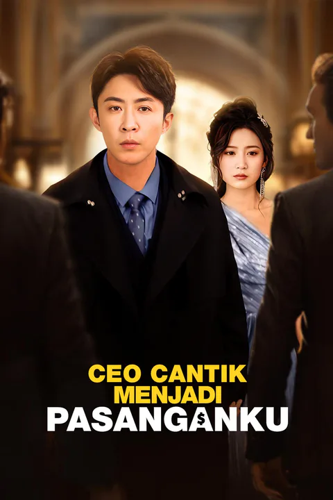 Poster CEO Cantik Menjadi Pasanganku