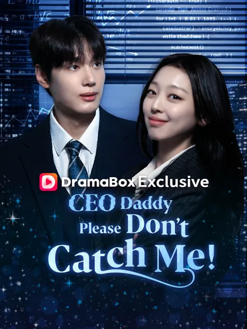 CEO Daddy, Please Don’t Catch Me! poster
