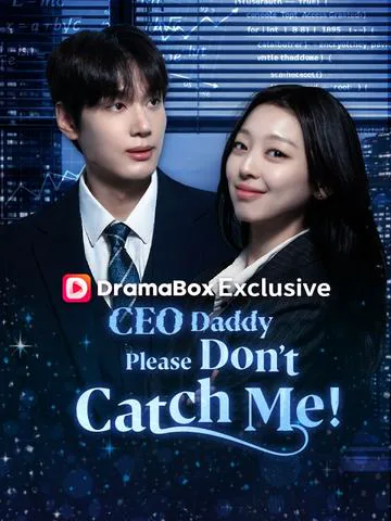 CEO Daddy, Please Don’t Catch Me!（DUBBED） poster